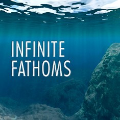 Infinite Fathoms